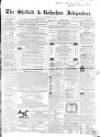 Sheffield Independent Saturday 18 November 1848 Page 1