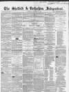 Sheffield Independent Saturday 24 November 1849 Page 1