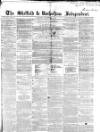 Sheffield Independent Saturday 02 September 1854 Page 1