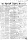 Sheffield Independent Saturday 20 January 1855 Page 1