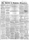 Sheffield Independent Saturday 11 October 1856 Page 1
