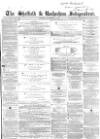 Sheffield Independent Saturday 28 November 1857 Page 1