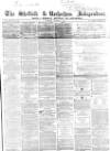 Sheffield Independent Tuesday 01 October 1861 Page 1