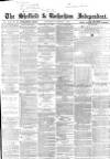 Sheffield Independent Wednesday 05 November 1862 Page 1