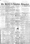 Sheffield Independent Friday 14 November 1862 Page 1