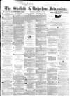 Sheffield Independent Thursday 19 February 1863 Page 1