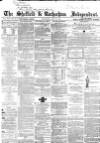 Sheffield Independent Wednesday 20 May 1863 Page 1
