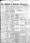 Sheffield Independent Wednesday 27 January 1864 Page 1