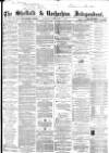 Sheffield Independent Tuesday 09 February 1864 Page 1