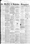 Sheffield Independent Thursday 11 February 1864 Page 1