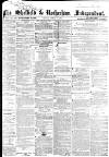 Sheffield Independent Friday 08 April 1864 Page 1