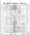 Sheffield Independent Friday 21 July 1865 Page 1