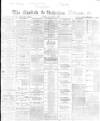 Sheffield Independent Friday 04 January 1867 Page 1