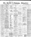 Sheffield Independent Saturday 14 March 1868 Page 1