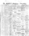 Sheffield Independent Thursday 12 November 1868 Page 1