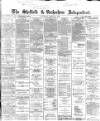 Sheffield Independent Thursday 11 March 1869 Page 1