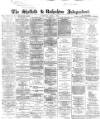 Sheffield Independent Thursday 08 April 1869 Page 1