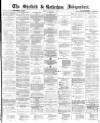 Sheffield Independent Friday 14 January 1870 Page 1