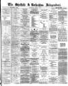 Sheffield Independent Wednesday 03 January 1872 Page 1