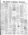 Sheffield Independent Saturday 04 May 1872 Page 1