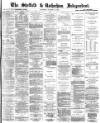 Sheffield Independent Saturday 12 October 1872 Page 1