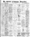 Sheffield Independent Saturday 26 October 1872 Page 1