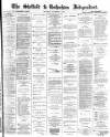 Sheffield Independent Saturday 02 November 1872 Page 1