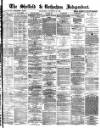 Sheffield Independent Wednesday 12 November 1873 Page 1