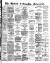 Sheffield Independent Saturday 15 November 1873 Page 1
