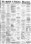 Sheffield Independent Tuesday 22 December 1874 Page 1