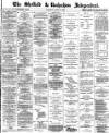 Sheffield Independent Saturday 10 April 1875 Page 1