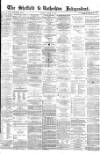 Sheffield Independent Friday 16 March 1877 Page 1
