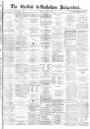 Sheffield Independent Friday 27 April 1877 Page 1