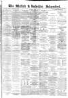 Sheffield Independent Monday 30 April 1877 Page 1