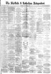 Sheffield Independent Saturday 08 February 1879 Page 1