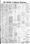 Sheffield Independent Saturday 22 March 1879 Page 1