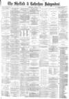 Sheffield Independent Wednesday 01 October 1879 Page 1
