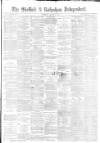 Sheffield Independent Wednesday 18 August 1880 Page 1