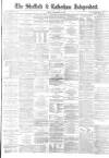 Sheffield Independent Friday 10 December 1880 Page 1