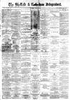 Sheffield Independent Saturday 02 April 1881 Page 1