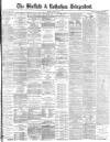 Sheffield Independent Friday 27 May 1881 Page 1