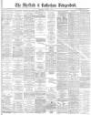 Sheffield Independent Wednesday 05 October 1881 Page 1