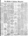 Sheffield Independent Wednesday 03 May 1882 Page 1