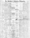 Sheffield Independent Wednesday 24 January 1883 Page 1