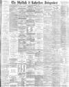 Sheffield Independent Friday 13 April 1883 Page 1