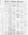 Sheffield Independent Thursday 17 May 1883 Page 1