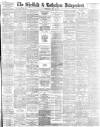 Sheffield Independent Wednesday 14 May 1884 Page 1