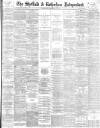 Sheffield Independent Wednesday 24 September 1884 Page 1