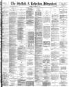 Sheffield Independent Saturday 31 October 1885 Page 1