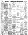 Sheffield Independent Thursday 04 February 1886 Page 1